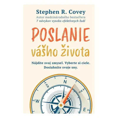 Poslanie vášho života - Stephen M. R. Covey