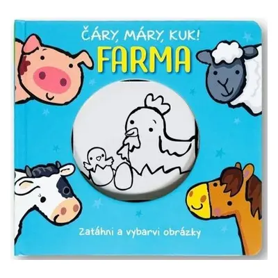 Čáry, máry, kuk! Farma - Amanda Enright