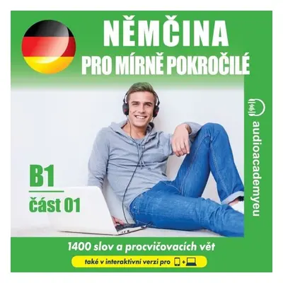 Němčina pro mírně pokročilé B1, část 1 - Kateřina Dvořáčková