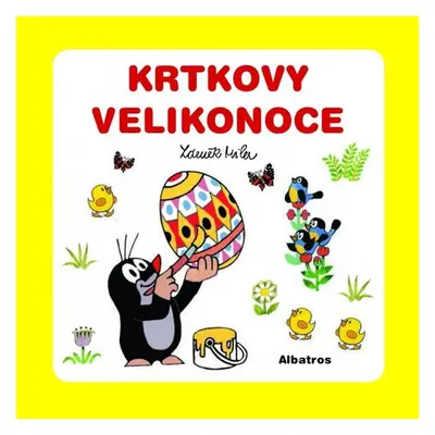 Krtkovy Velikonoce - Irena Tatíčková