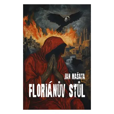 Floriánův stůl - Jan Mašata