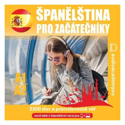 Španělština pro začátečníky A1 - A2 - Kateřina Dvořáčková