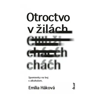 Otroctvo v žilách - Emília Háková