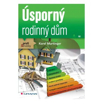 Úsporný rodinný dům - Karel Murtinger