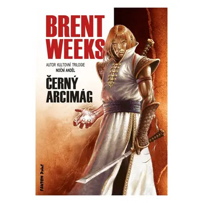 Černý arcimág - Brent Weeks