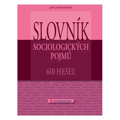 Slovník sociologických pojmů - Jan Jandourek