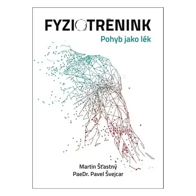 Fyziotrénink - PaedDr. Pavel Švejcar