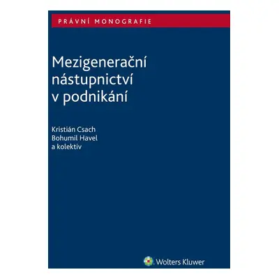 Mezigenerační nástupnictví v podnikání - autorů kolektiv