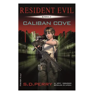 Caliban Cove - S. D. Perry