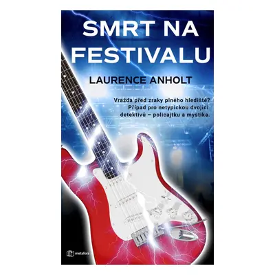 Smrt na festivalu - Laurence Anholt