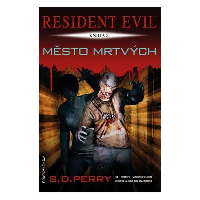 Město mrtvých - S. D. Perry