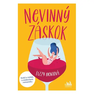 Nevinný záskok - Lizzy Dent