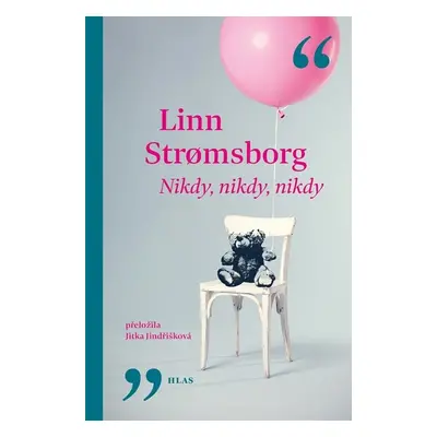 Nikdy, nikdy, nikdy - Linn Stromsborg