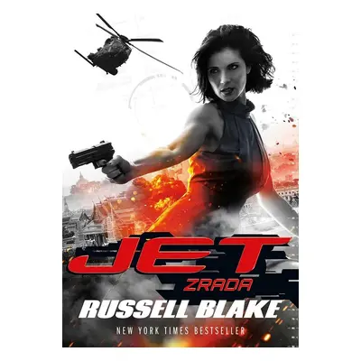 Jet: Zrada - Russell Blake