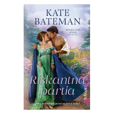 Riskantná partia - Kate Bateman