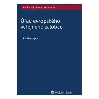 Úřad evropského veřejného žalobce - Lukáš Hendrych