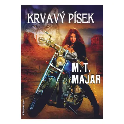 Krvavý písek - M. T. Majar