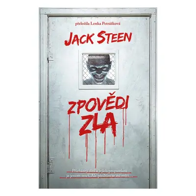 Zpovědi zla - Jack Steen