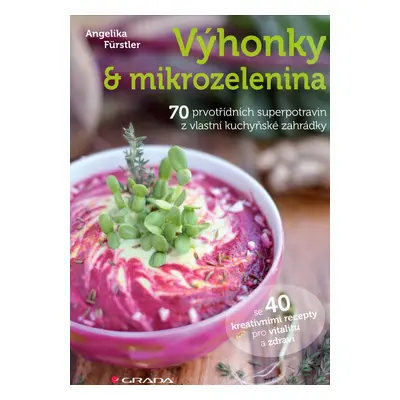 Výhonky a mikrozelenina - Angelika Fürstler