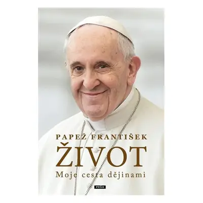 PŘEDPRODEJ: Život - papež František