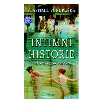 Intimní historie - Vlastimil Vondruška