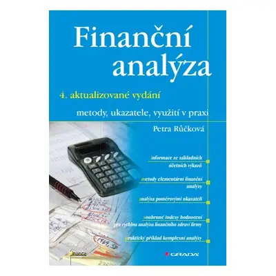 Finanční analýza - 4. rozšířené vydání - Petra Růčková