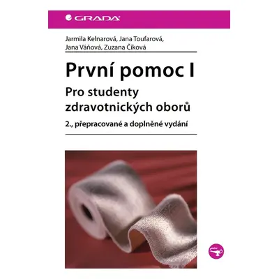 První pomoc I - Jana Toufarová