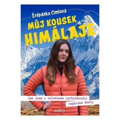 Můj kousek Himálaje - Štěpánka Cimlová