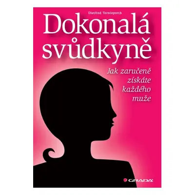 Dokonalá svůdkyně - Dietlind Tornieporth