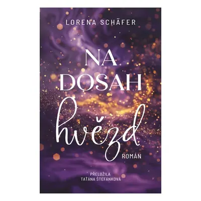 Na dosah hvězd - Lorena Schäfer