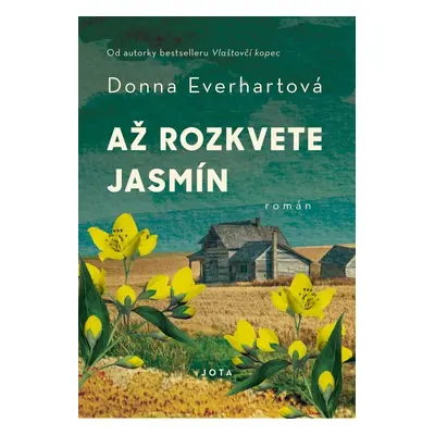 Až rozkvete jasmín - Donna Everhartová