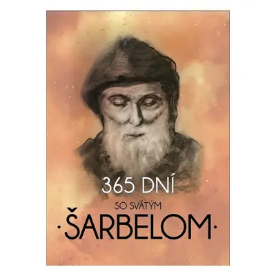 365 dní so svätým Šarbelom - Soňa Vancáková