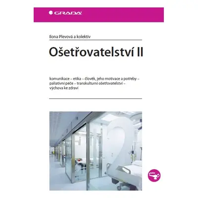 Ošetřovatelství II - Ilona Plevová