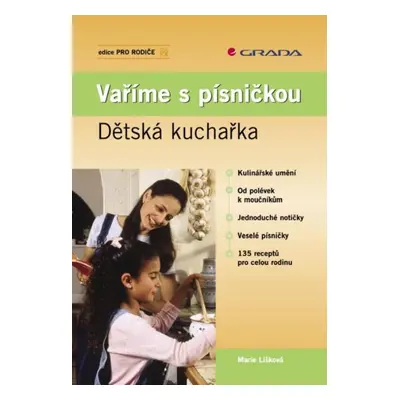 Vaříme s písničkou - Marie Lišková