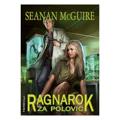 Ragnarok za polovic - Seanan McGuire