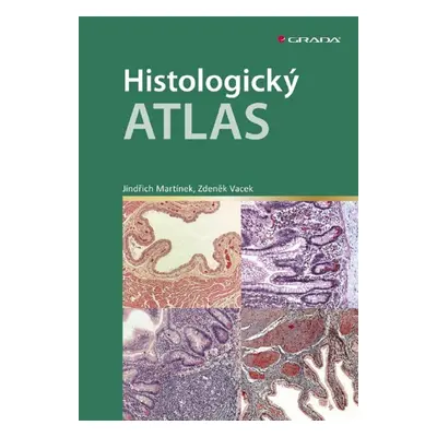 Histologický atlas - Zdeněk Vacek