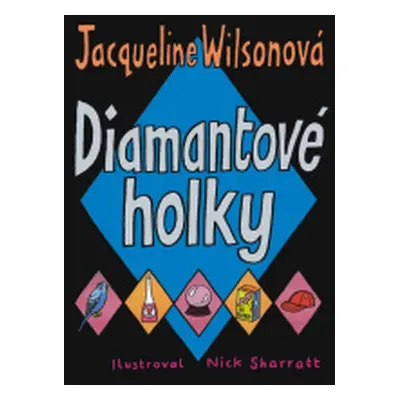 Diamantové holky - Jacqueline Wilson