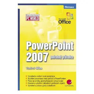 PowerPoint 2007 - Bříza Vladimír