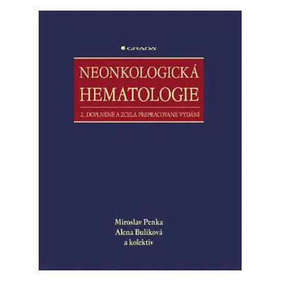 Neonkologická hematologie - Alena Buliková