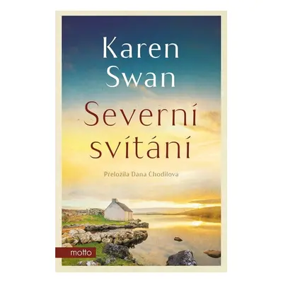 Severní svítání - Karen Swan