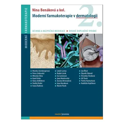 Moderní farmakoterapie v dermatologii - Nina Benáková