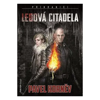 Ledová Citadela - Pavel Korněv