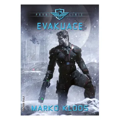 Evakuace - Marko Kloos