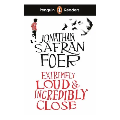 Penguin Readers Level 5: Extremely Loud and Incredibly Close (ELT Graded Reader) - Jonathan Saf