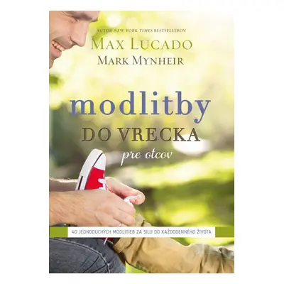 Modlitby do vrecka pre otcov - Autor Neuveden