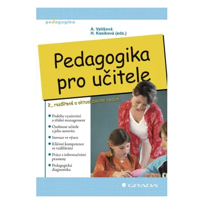 Pedagogika pro učitele - Alena Vališová