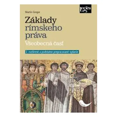 Základy rímskeho práva - Martin Gregor