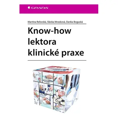 Know-how lektora klinické praxe - Danka Boguská