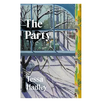 The Party - Tessa Hadley