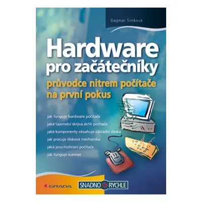 Hardware pro začátečníky - Dagmar Šimková